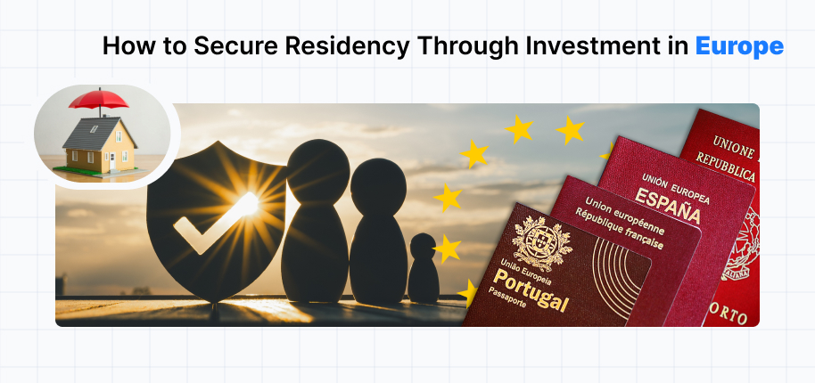 Residency by investment in Europe