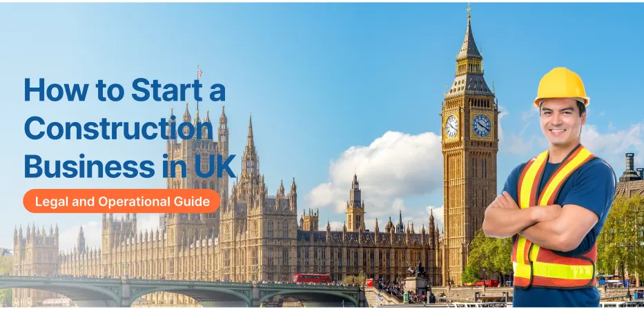 Start a Construction Business in the UK