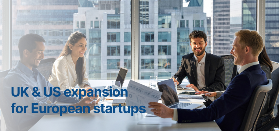 UK & US expansion for European Startups