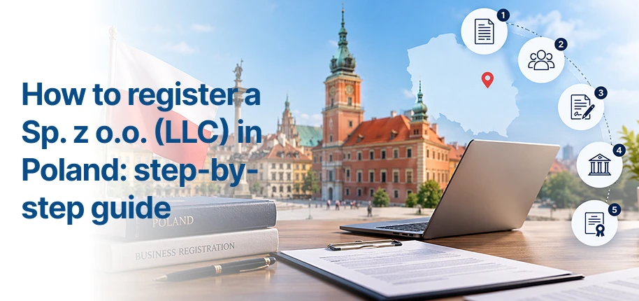 Register a Sp. z o.o. (LLC) in Poland